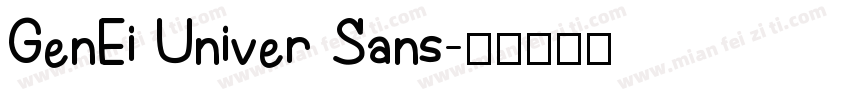 GenEi Univer Sans字体转换